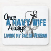 Once A Navy Wife Always mousepads