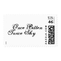 Once Bitten Twice Shy postage