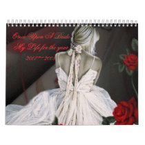 Once Upon A Bride My Life for... Wall Calendars