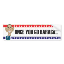 Once You Go Barack Bumper Sticker