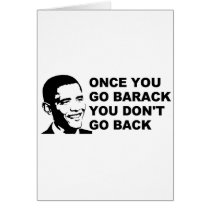 once you go barack greeting card