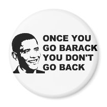 once you go barack refrigerator magnets