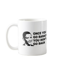 once you go barack coffee mug