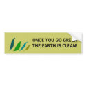 Once You Go Green - bumper sticker bumper stickers by Horseshoes3 Once You Go Green - bumper sticker bumper stickers