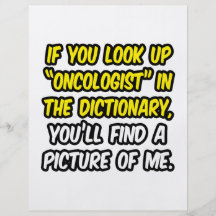 Oncologist In Dictionary...My Picture Custom Flyer