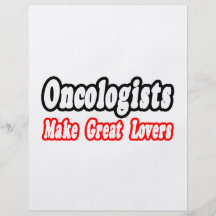 Oncologists Make Great Lovers Full Color Flyer