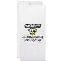 Oncologists...Regular People, Only Smarter Rack Card