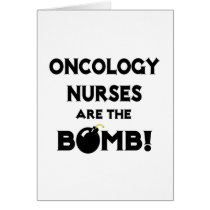 Oncology Nurses Are The Bomb! cards