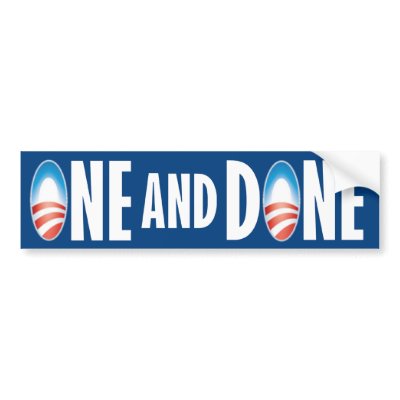 One and done Obama One and done Obama
