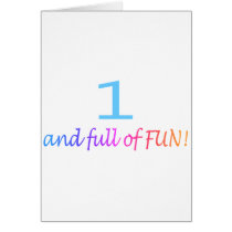 One And Full Of Fun (Color) Greeting Card