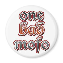 One Bad Mofo magnets