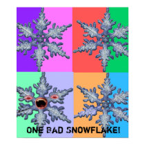 One Bad Snowflake! Poster posters