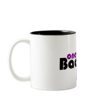 One Badass Bitch Hottie Coffee Mug