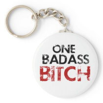 One Badass Bitch Keychain
