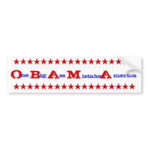 One Big A&& Mistake America Bumper Sticker