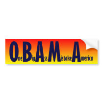 One Big Ass Mistake America Bumper Sticker