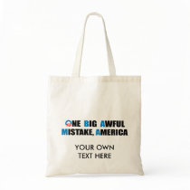 ONE BIG AWFUL MISTAKE, AMERICA TOTE BAG