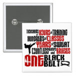ONE Black Belt 2 KARATE T-SHIRTS & APPAREL Pinback Buttons