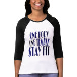 One Body One Temple t-shirts