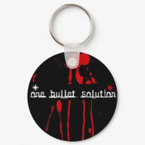 One Bullet Solution Keychain