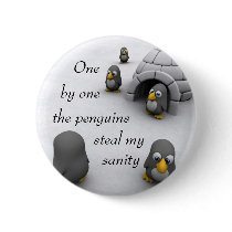 one by one the penguins steal my sanity. buttons