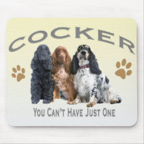 One Cocker Is Not Enough Mousepad by friskybiz One Cocker Is Not Enough Mousepad
