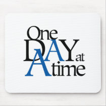 one day at a time mouse pad