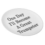 One Day I'll Become A Great Trumpeter Plates