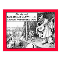 One Day Only: Evil Banjo Clown Post Cards
