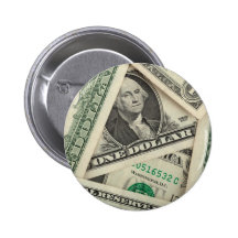 One Dollar Bills Pinback Buttons