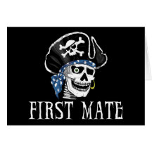 One-eyed Pirate First Mate Greeting Cards