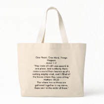 One Heart, One Mind, Things HappenActs2:1-2"the... Tote Bag