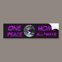One*Home - Peace, All*Ways bumper stickers