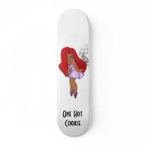 One Hot Cookie Skateboard