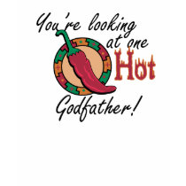 One Hot Godfather t-shirts