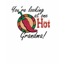 One Hot Grandma t-shirts