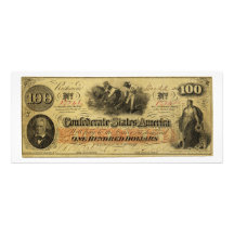 One Hundred Dollars Confederate States of America Invite