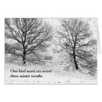 One kind word can warm cards
