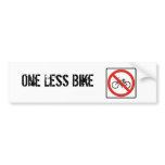 One Less Bike Bumper Sticker