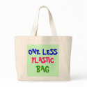 ONE LESS PLASTIC BAG TOTE BAG