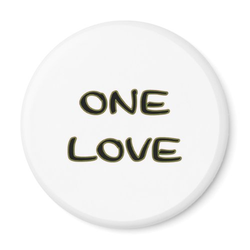 One Love magnet