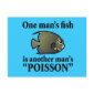 One Man's Fish, Another Man's Poisson Postcard
