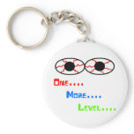 One... More... Level... - Bloodshot Eyes Key Chain