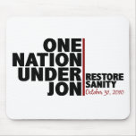 One nation under Jon (Restore Sanity) mousepads