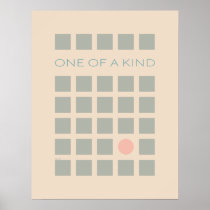 One Of A Kind posters