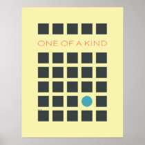 One Of A Kind posters