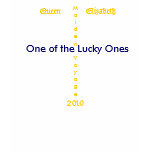 One of the Lucky Ones T Shirts