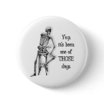 one of those days buttons by Bambiscoolstuff one of those days buttons