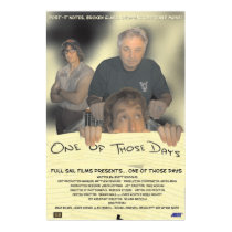 One of Those Days posters
