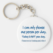 One Person Per Day Key Chain